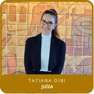 Tatiana Dibi - Juíza